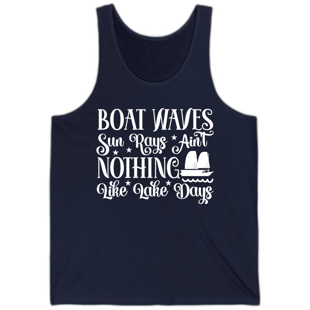 Boat Waves Sun Rays Ain't Nothing Like Lake Days Tank in Navy