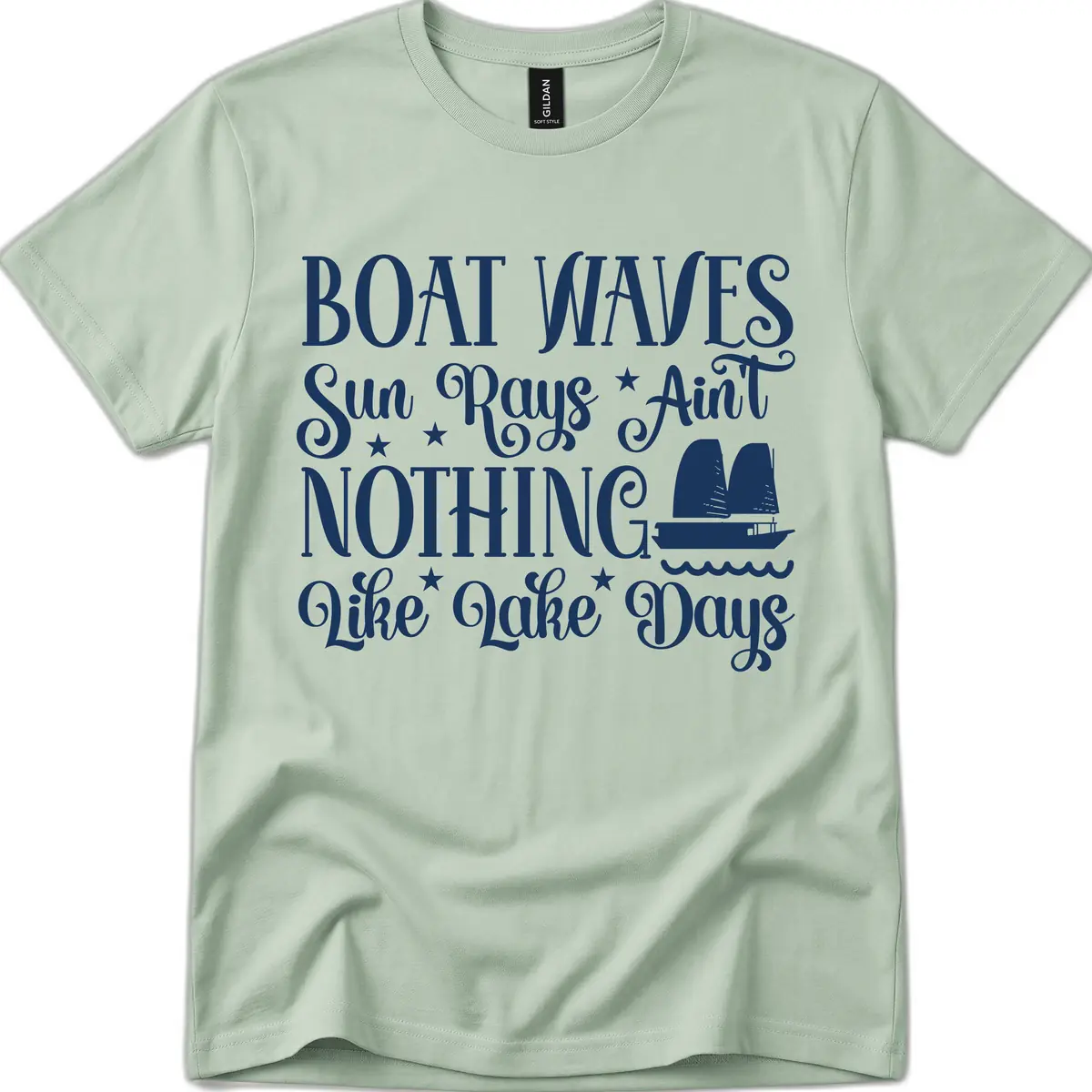 Boat Waves Sun Rays Ain't Nothing Like Lake Days T-Shirt in Sage