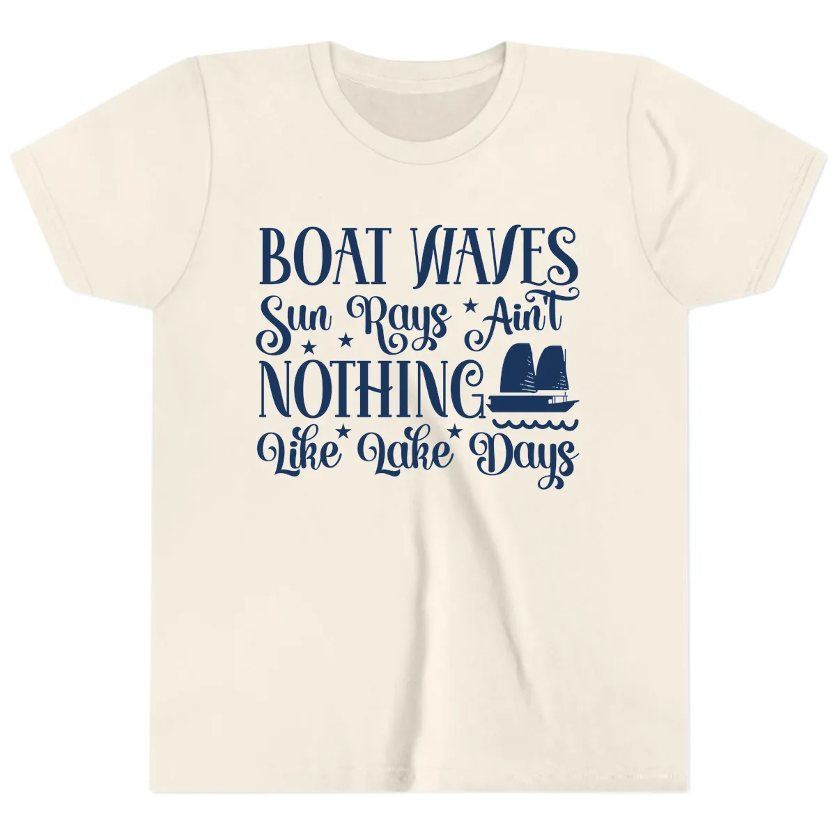 Boat Waves Sun Rays Ain't Nothing Like Lake Days Youth T-Shirt in Natural