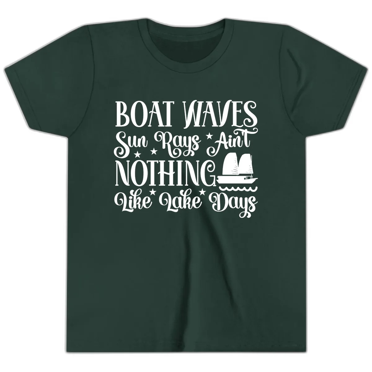 Boat Waves Sun Rays Ain't Nothing Like Lake Days Youth T-Shirt in Forest