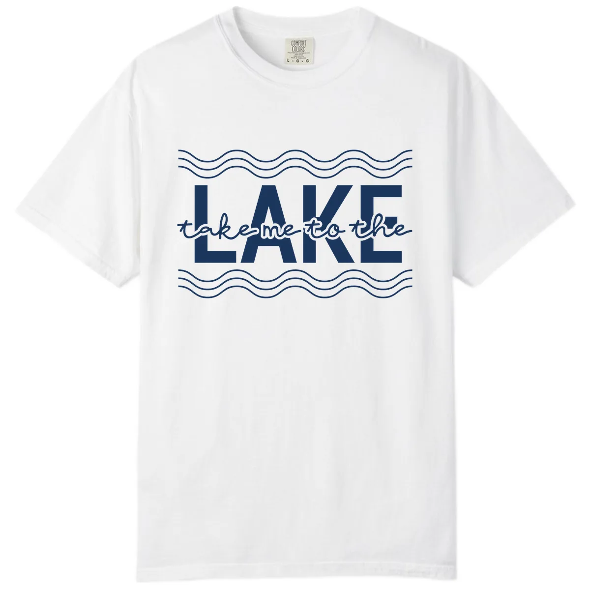 Take Me To The Lake Design Comfort Color in White