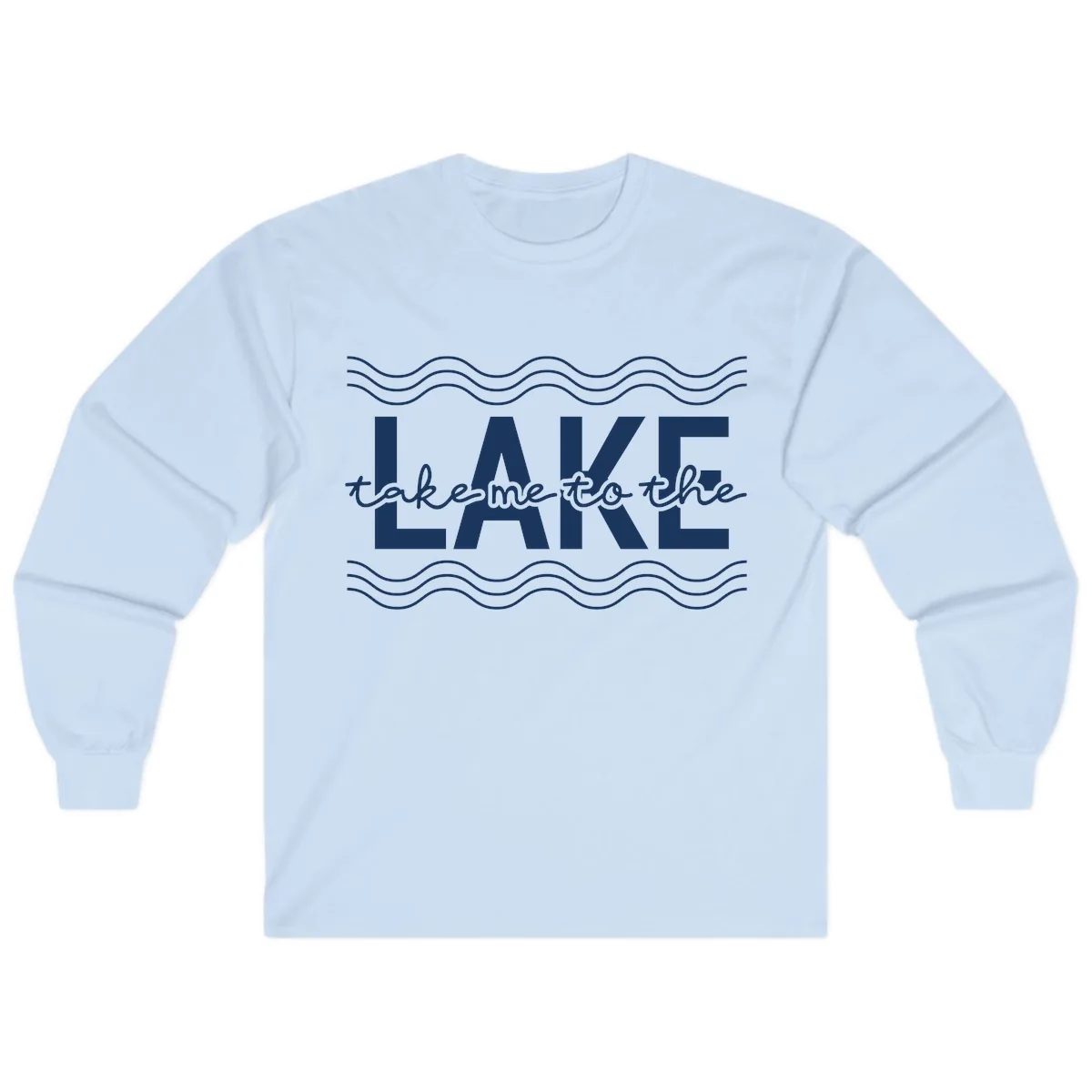 Take Me To The Lake Design Long Sleeve in Light Blue