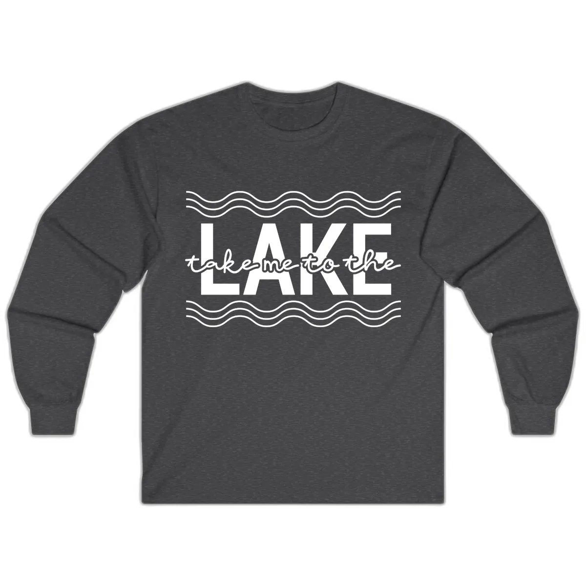 Take Me To The Lake Design Long Sleeve in Dark Heather