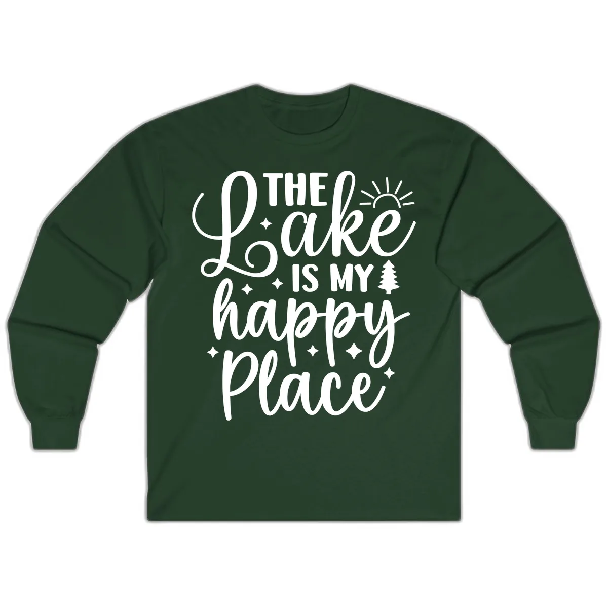 The Lake Is My Happy Place Design Long Sleeve in Forest Green