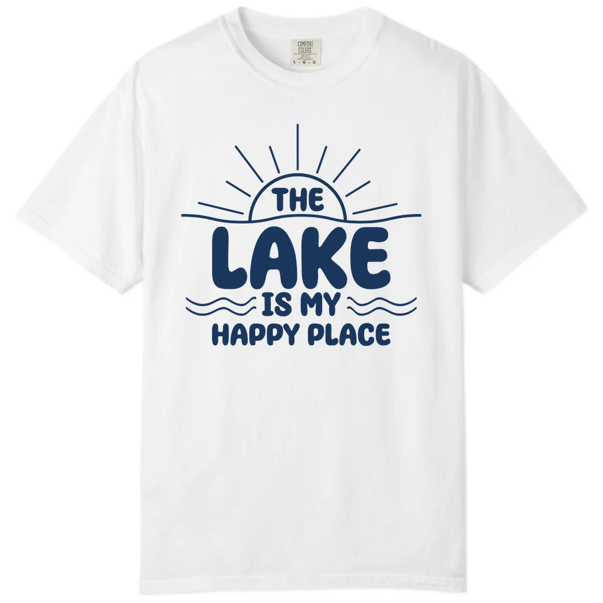 The Lake Is My Happy Place Design Comfort Color in White
