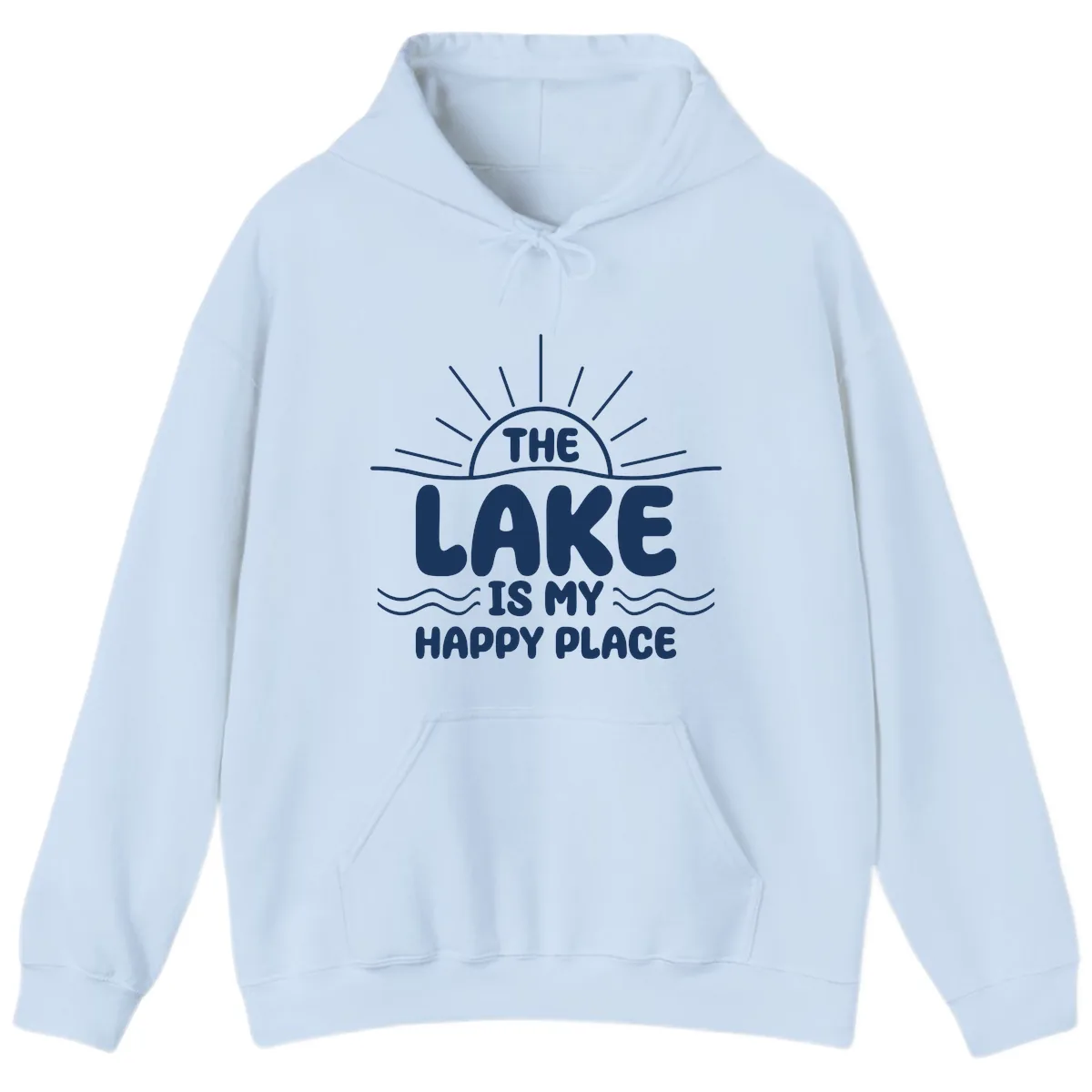 The Lake Is My Happy Place Design Hoodie in Light Blue