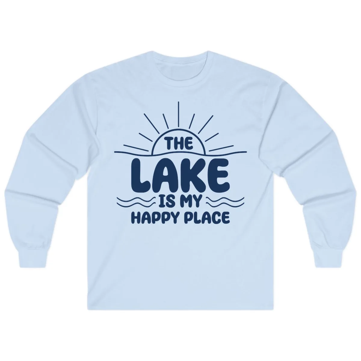 The Lake Is My Happy Place Design Long Sleeve in Light Blue