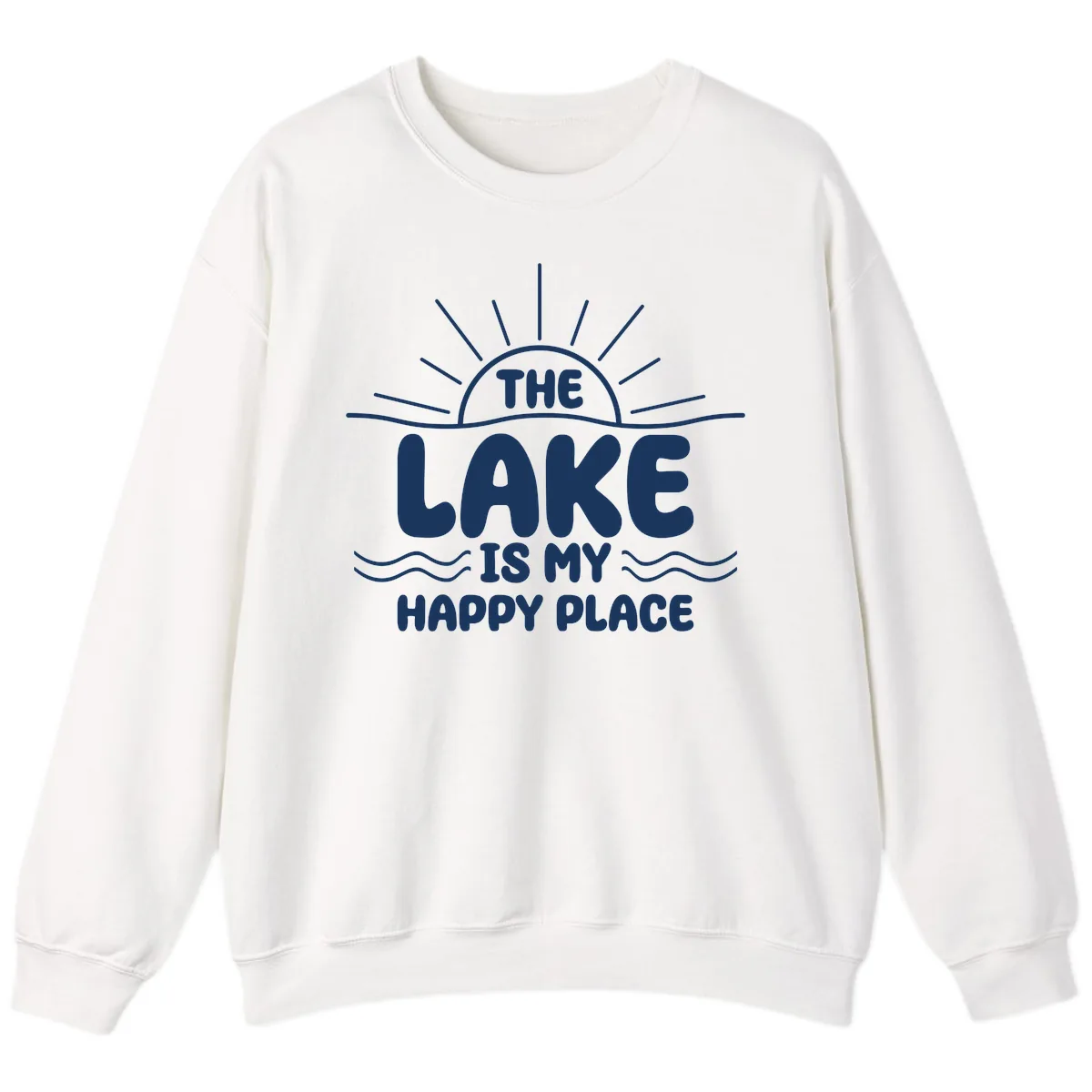 The Lake Is My Happy Place Design Sweatshirt in White