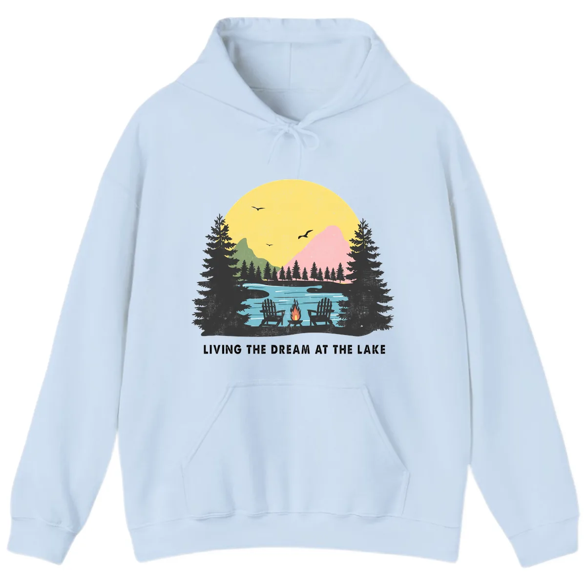 Living The Dream At The Lake Hoodie in Light Blue