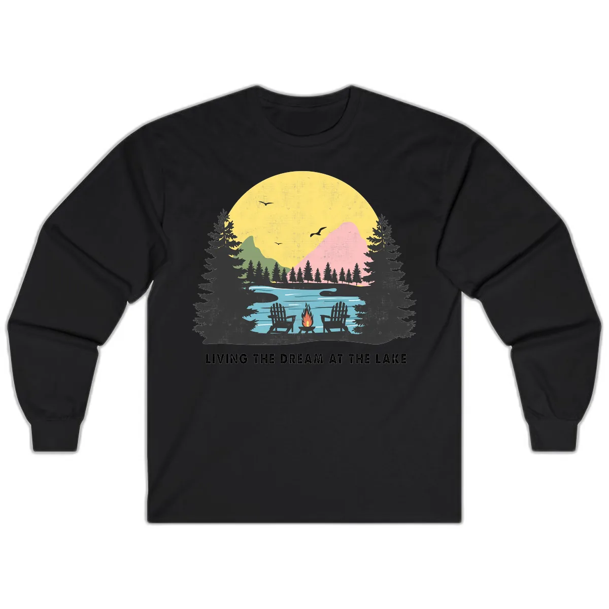 Living The Dream At The Lake Long Sleeve in Black