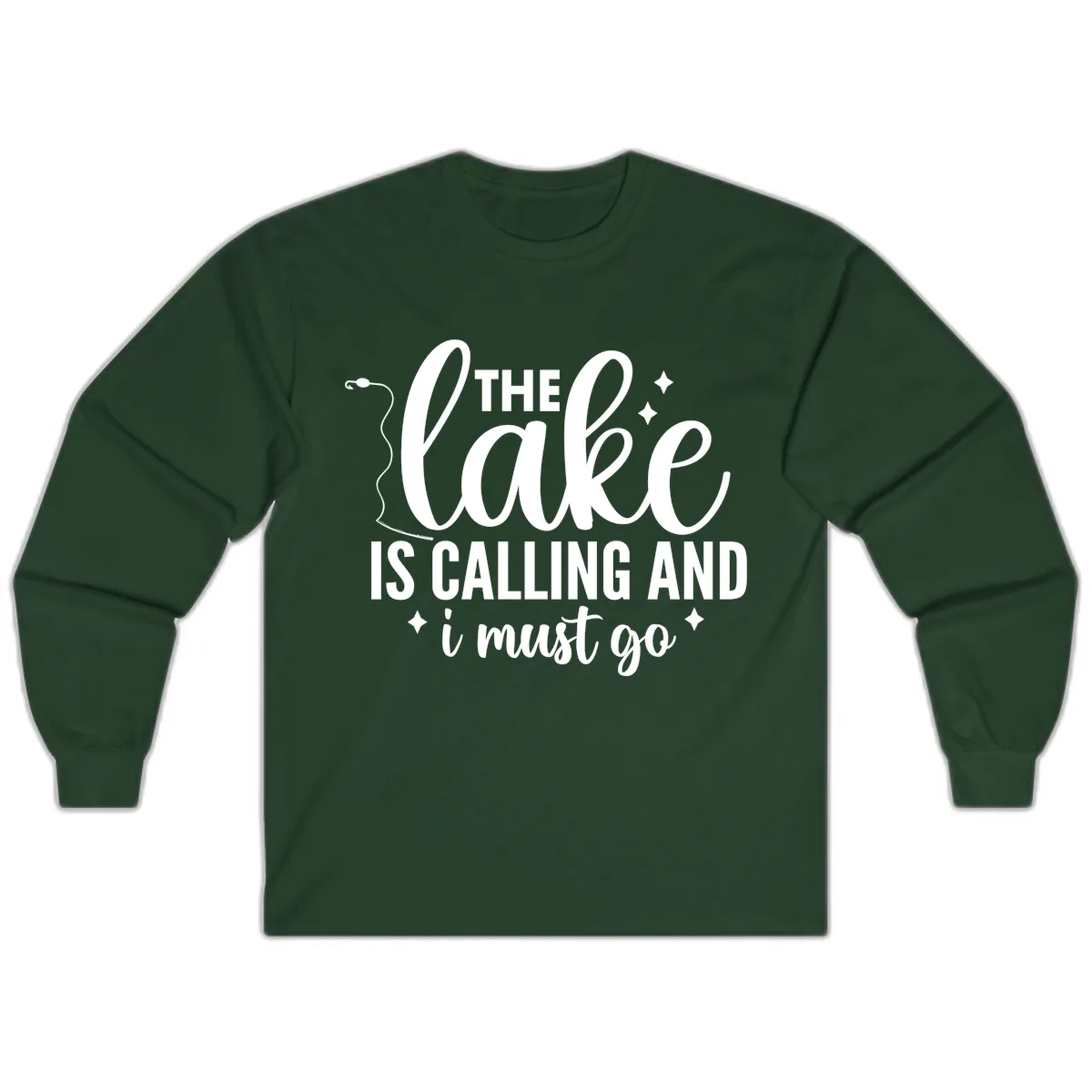 The Lake Is Calling And I Must Go Design Long Sleeve in Forest Green