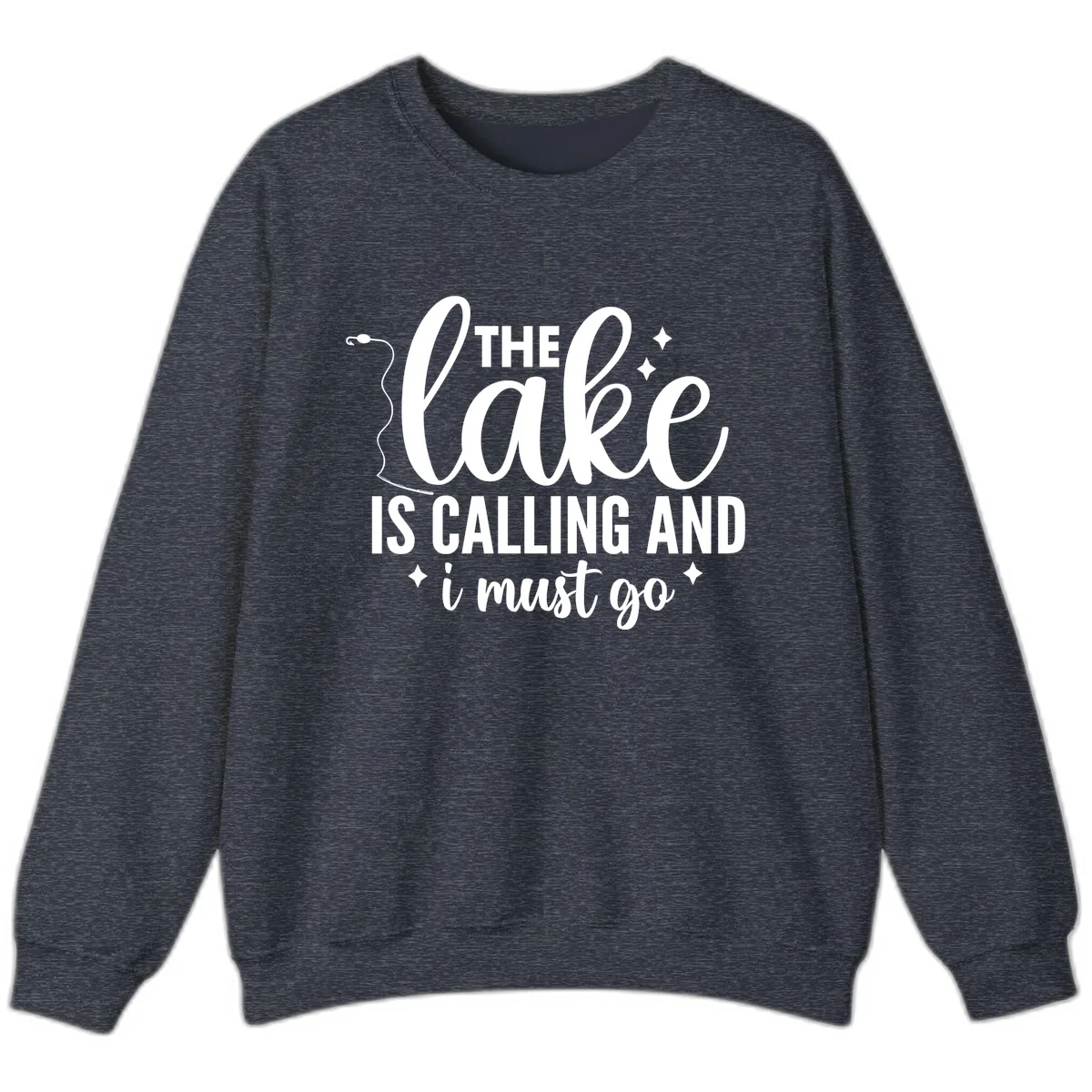 The Lake Is Calling And I Must Go Design Sweatshirt in Heather Sport Dark Navy