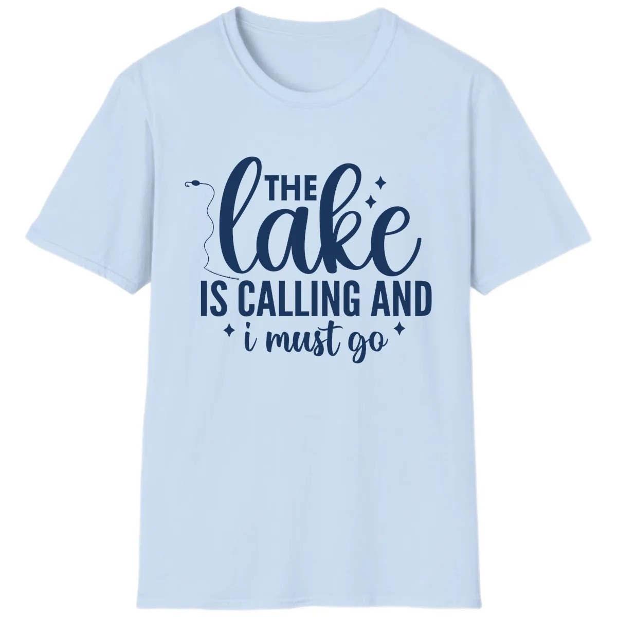 The Lake Is Calling And I Must Go Design T-Shirt in Light Blue
