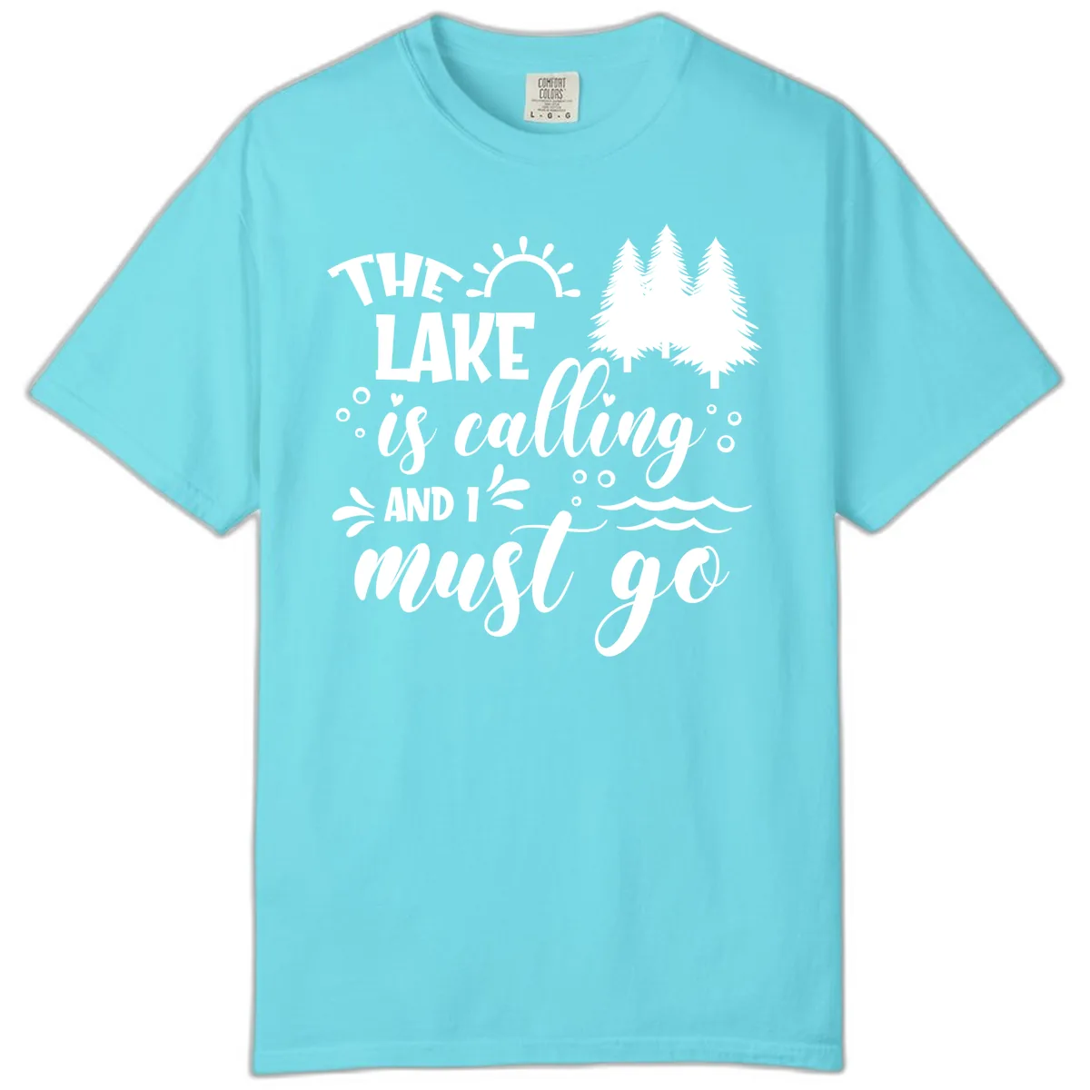 The Lake Is Calling And I Must Go Comfort Color in Lagoon Blue