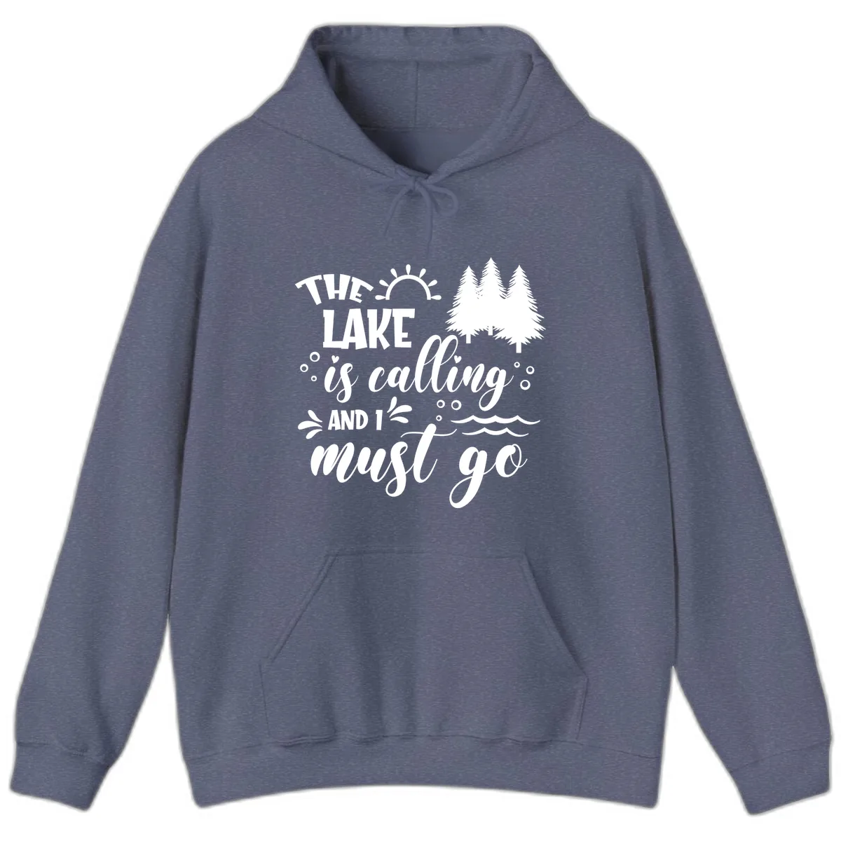 The Lake Is Calling And I Must Go Hoodie in Heather Navy