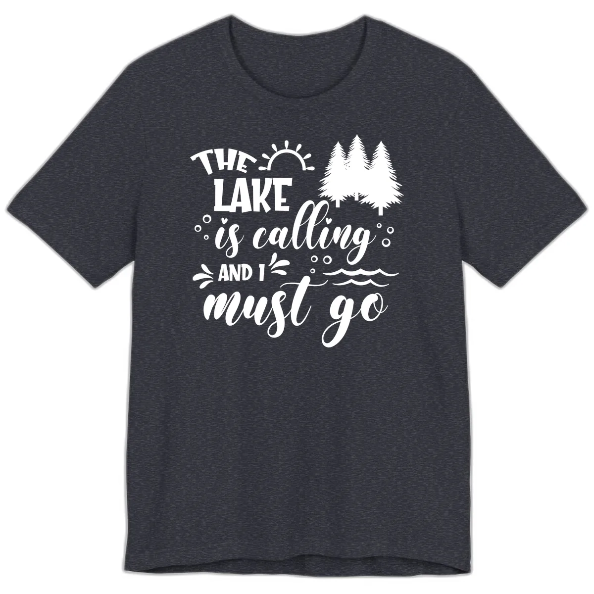 The Lake Is Calling And I Must Go Premium T-Shirt in Heather Navy