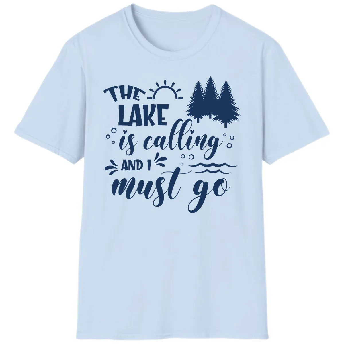 The Lake Is Calling And I Must Go T-Shirt in Light Blue
