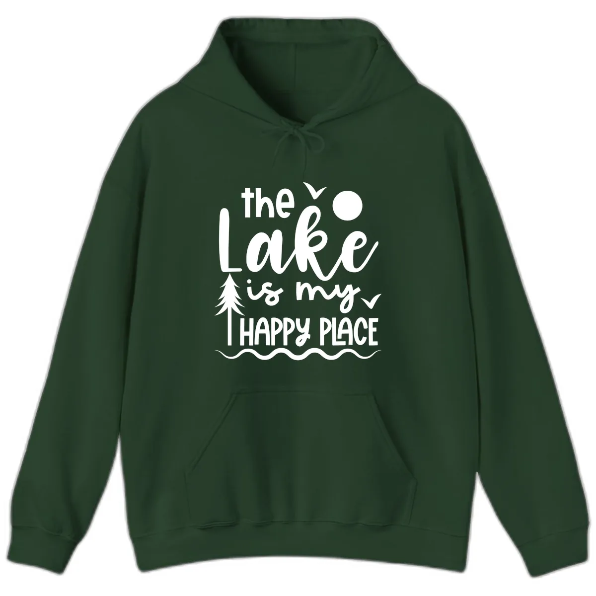 The Lake Is My Happy Place Design Hoodie in Forest Green