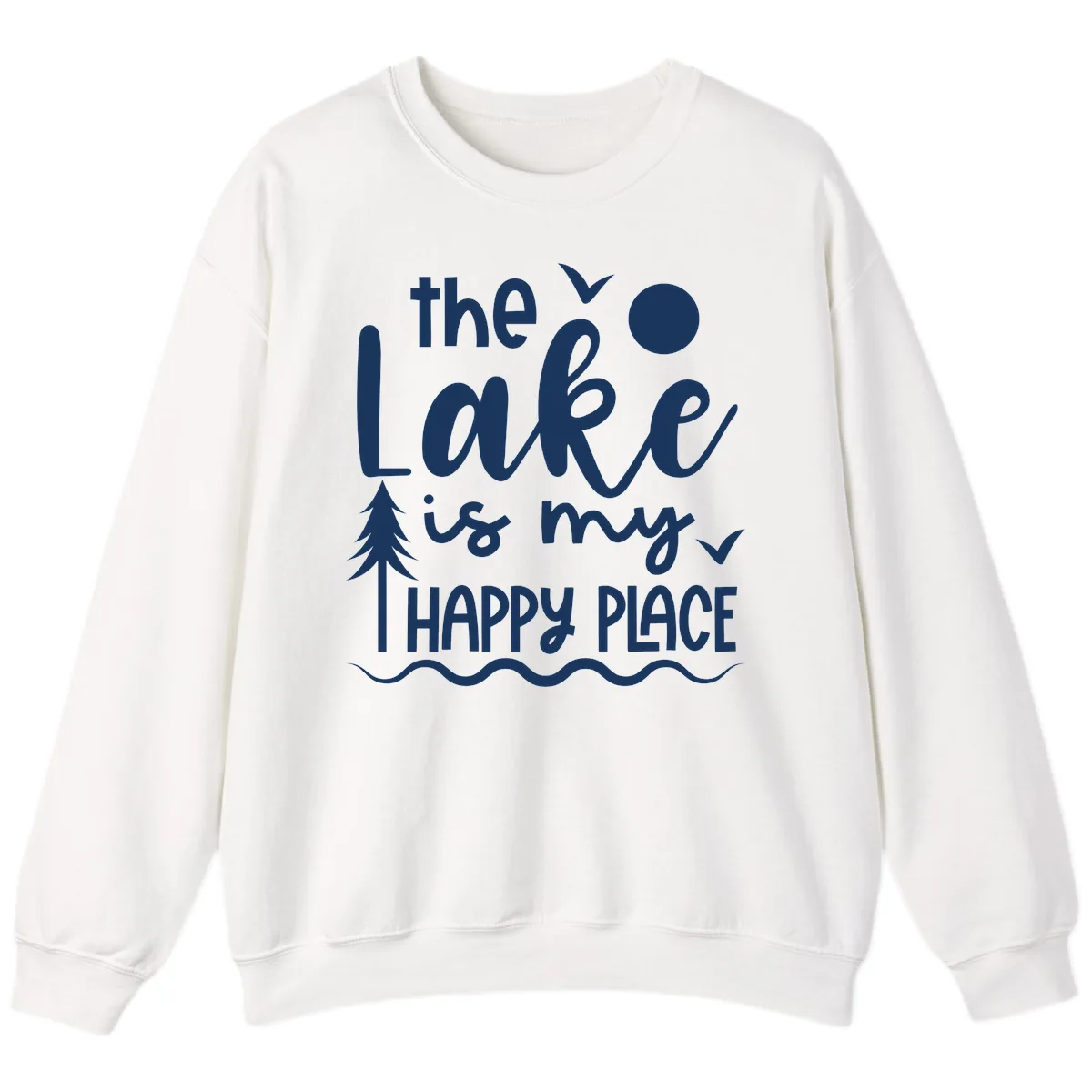 The Lake Is My Happy Place Design Sweatshirt in White