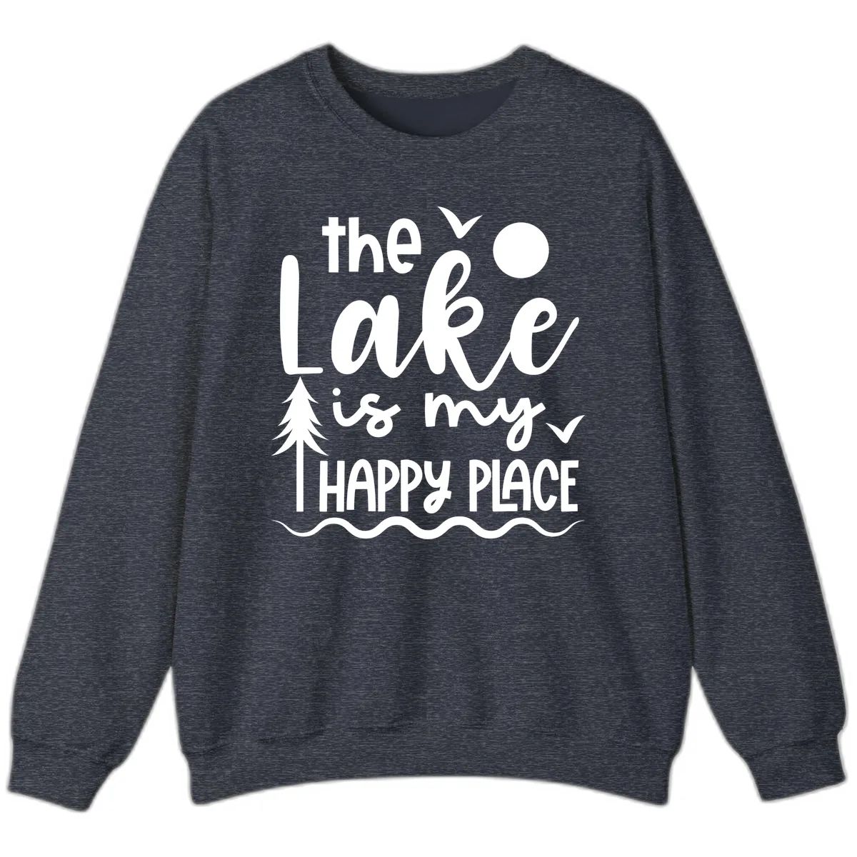 The Lake Is My Happy Place Design Sweatshirt in Heather Sport Dark Navy