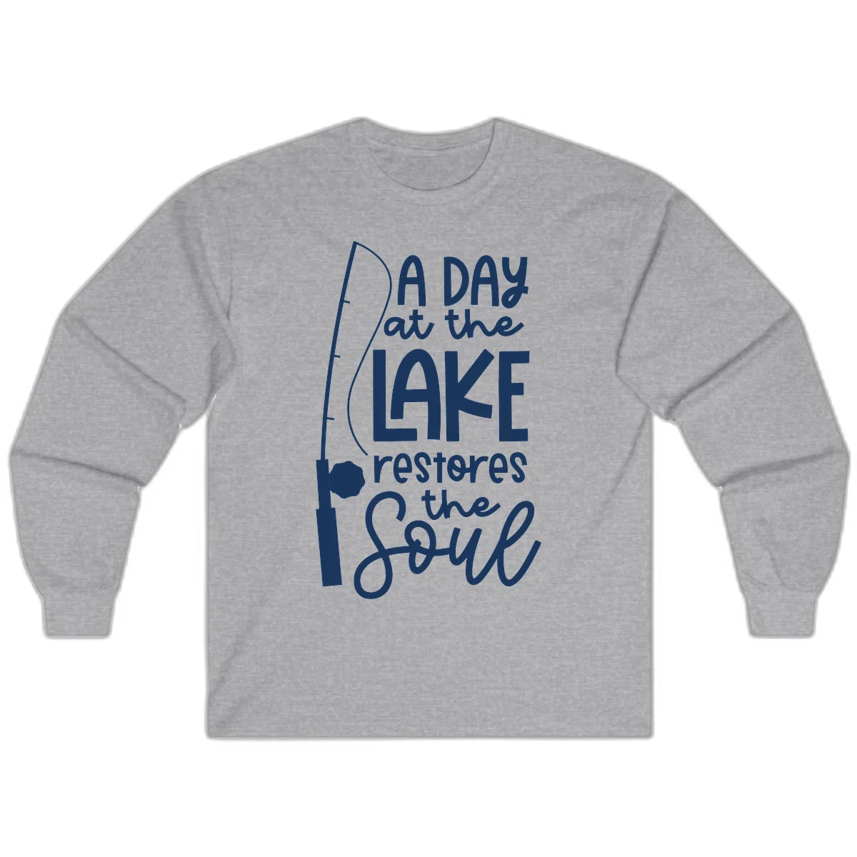 A Day at the Lake Restores the Soul Long Sleeve in Sport Grey