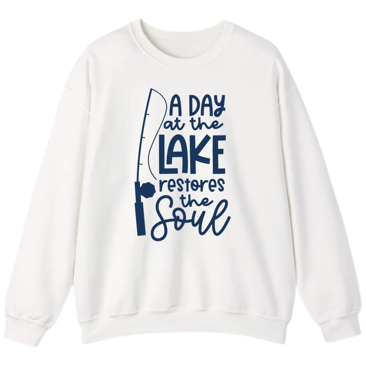 A Day at the Lake Restores the Soul Sweatshirt in White