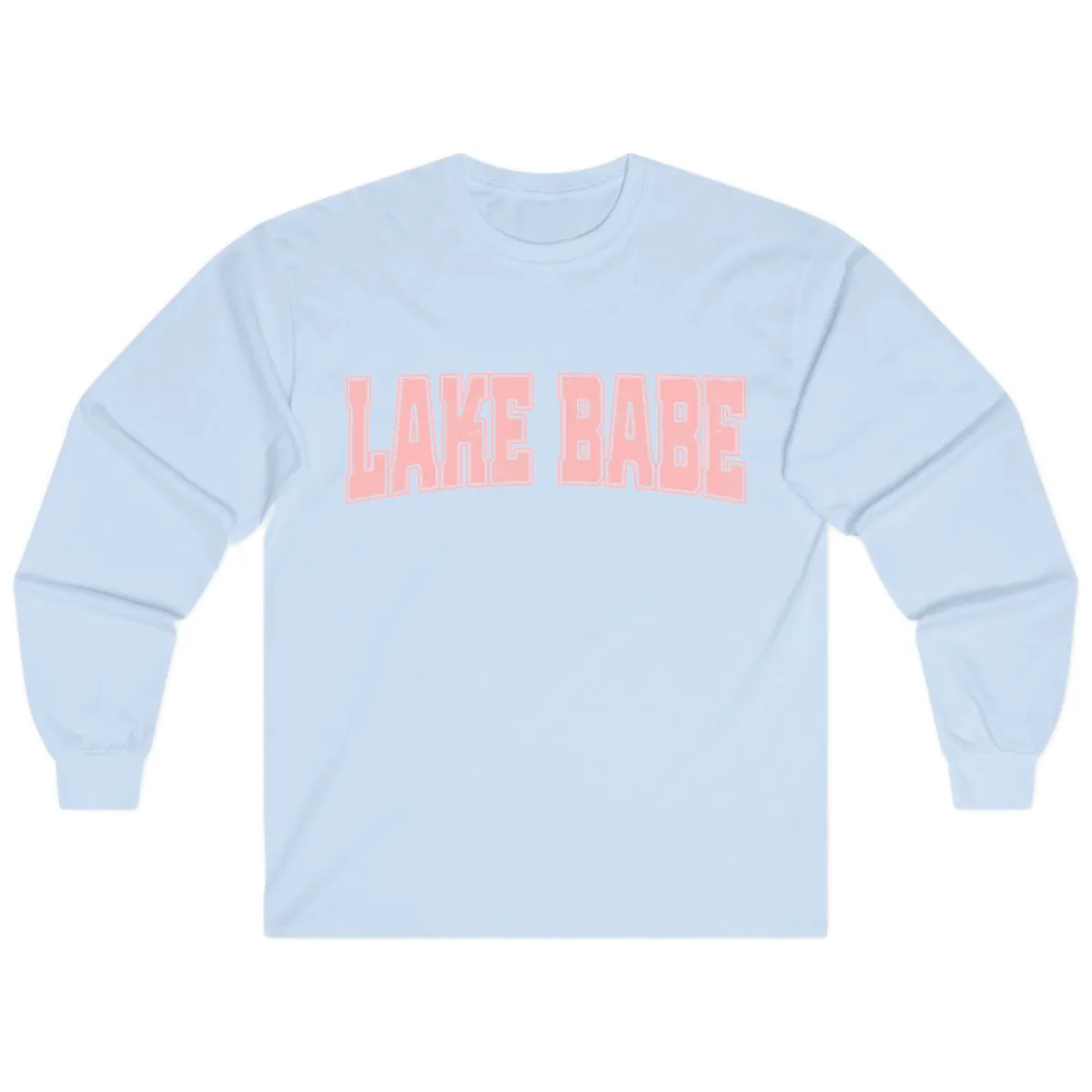 Lake Babe Typography Design Long Sleeve in Light Blue