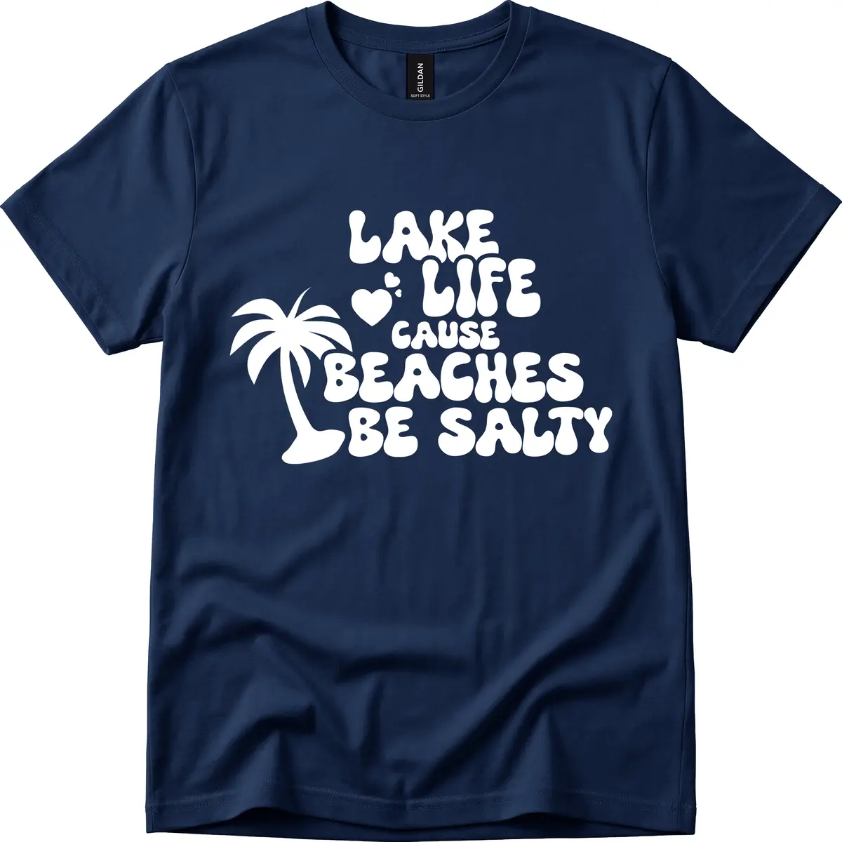 Lake Life Cause Beaches Be Salty T-Shirt in Navy