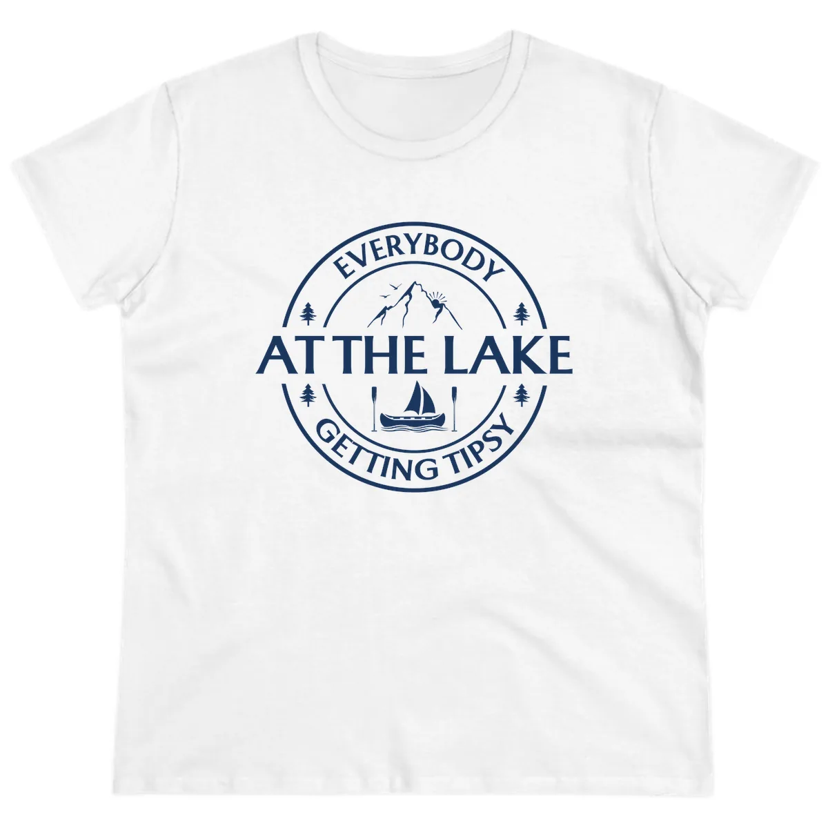 Everybody At The Lake Getting Tipsy Design Ladies Tee in White