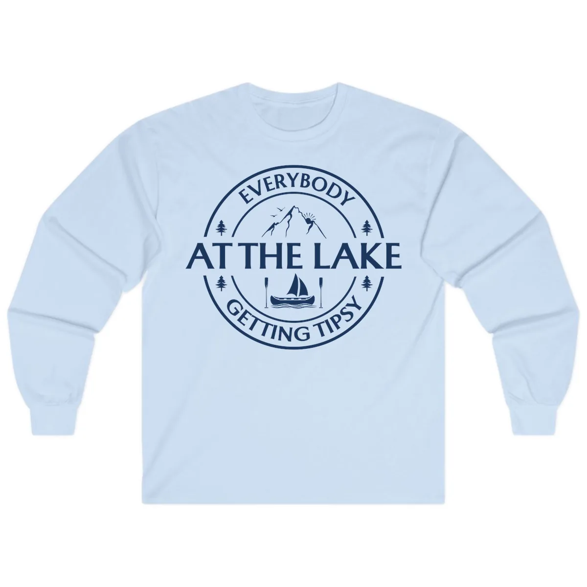 Everybody At The Lake Getting Tipsy Design Long Sleeve in Light Blue