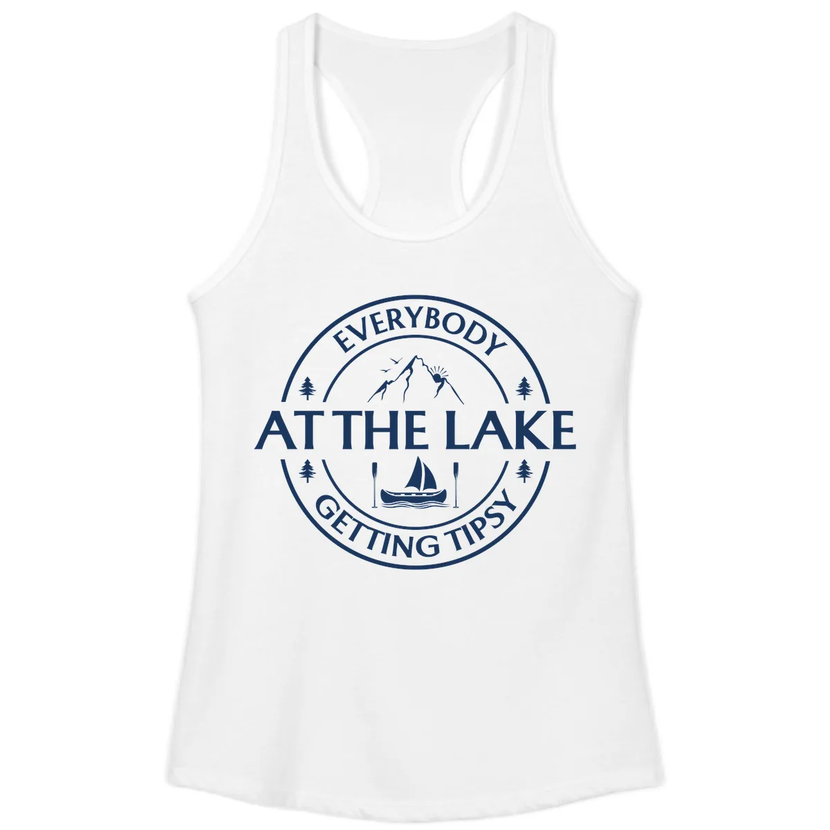 Everybody At The Lake Getting Tipsy Design Ladies Tank in White
