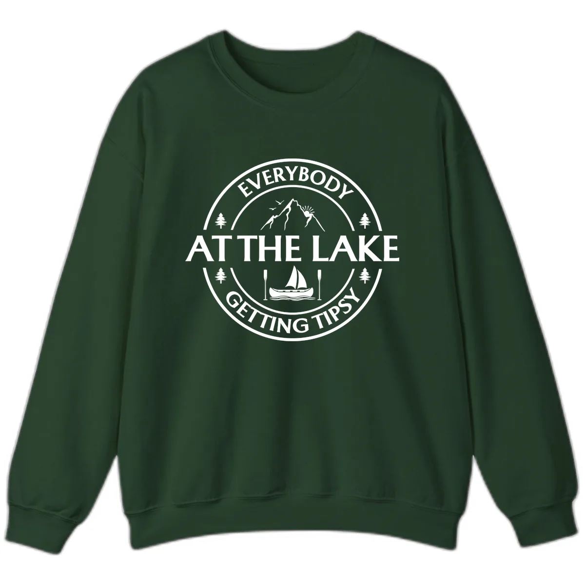 Everybody At The Lake Getting Tipsy Design Sweatshirt in Forest Green
