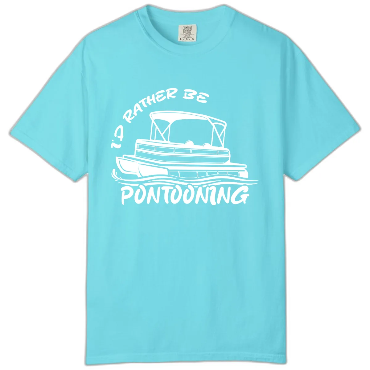 I'd Rather Be Pontooning Boat Design Comfort Color in Lagoon Blue