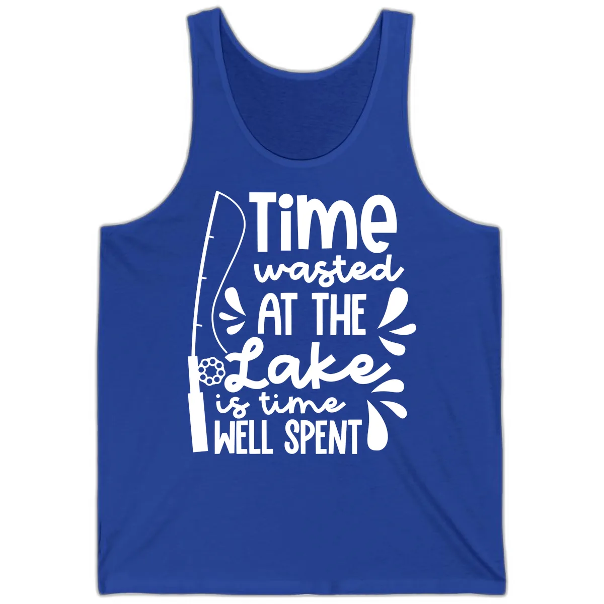 Time Wasted At The Lake Is Time Well Spent Tank in True Royal