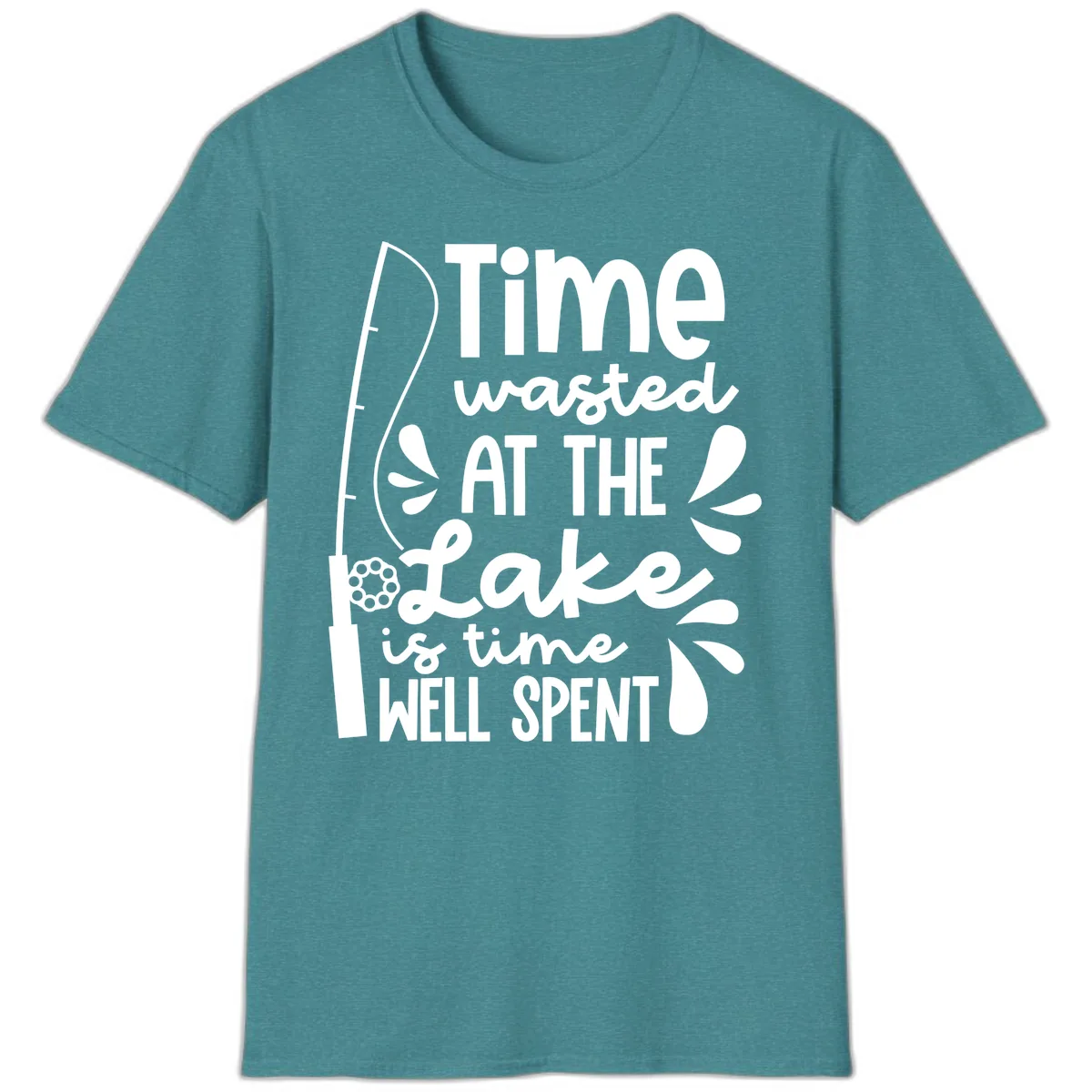 Time Wasted At The Lake Is Time Well Spent T-Shirt in Heather Galapagos Blue