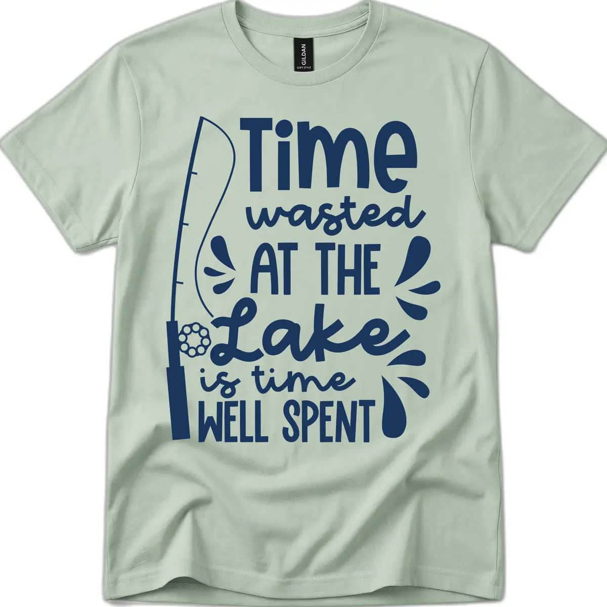 Time Wasted At The Lake Is Time Well Spent T-Shirt in Sage