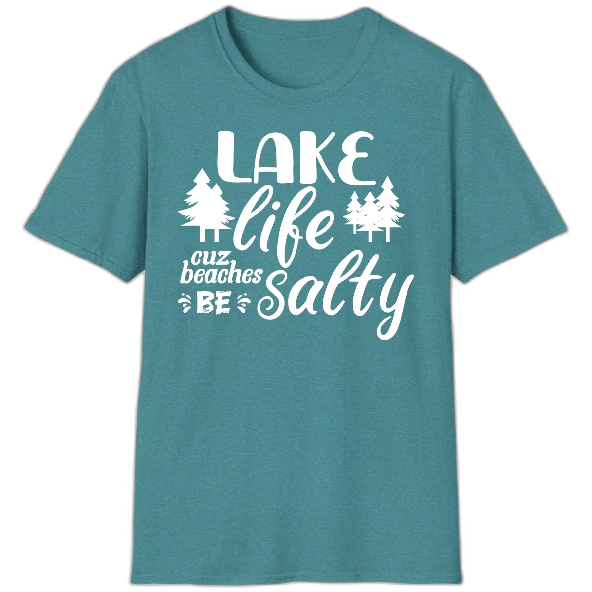 Lake Life Cuz Beaches Be Salty T-Shirt in Heather Galapagos Blue