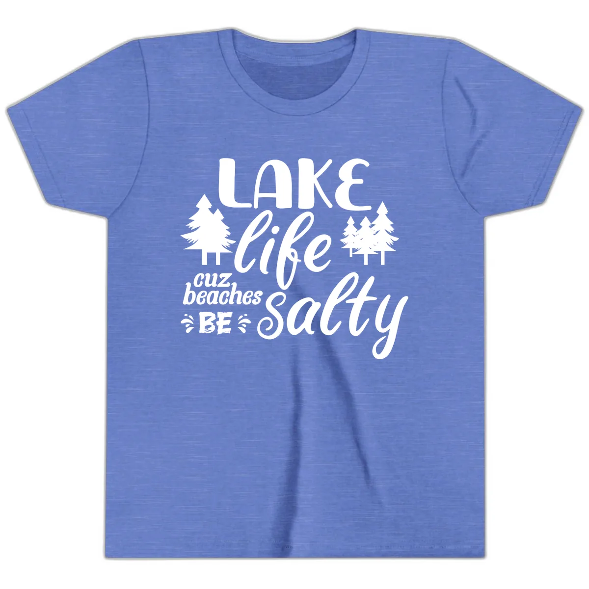 Lake Life Cuz Beaches Be Salty Youth T-Shirt in Heather Columbia Blue