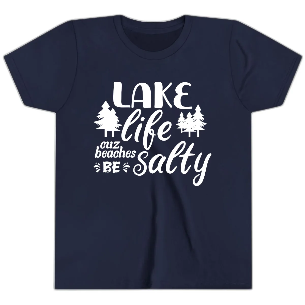 Lake Life Cuz Beaches Be Salty Youth T-Shirt in Navy