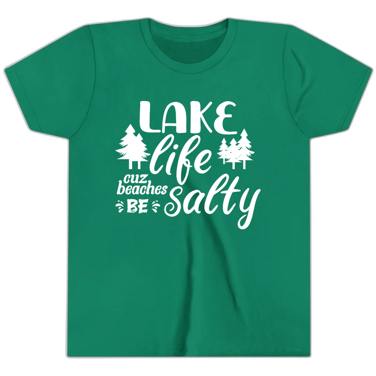 Lake Life Cuz Beaches Be Salty Youth T-Shirt in Kelly