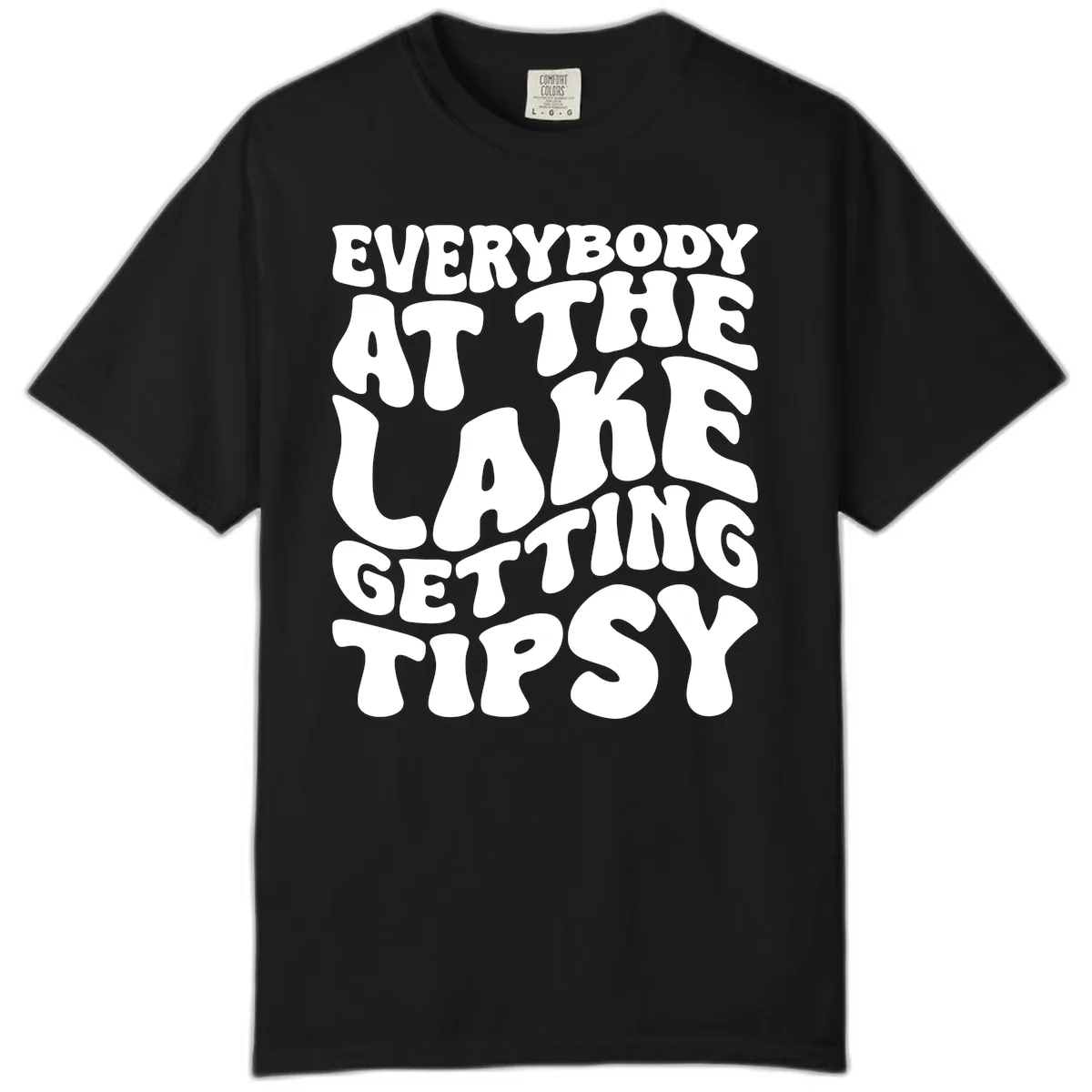 Everybody At The Lake Getting Tipsy Comfort Color in Black