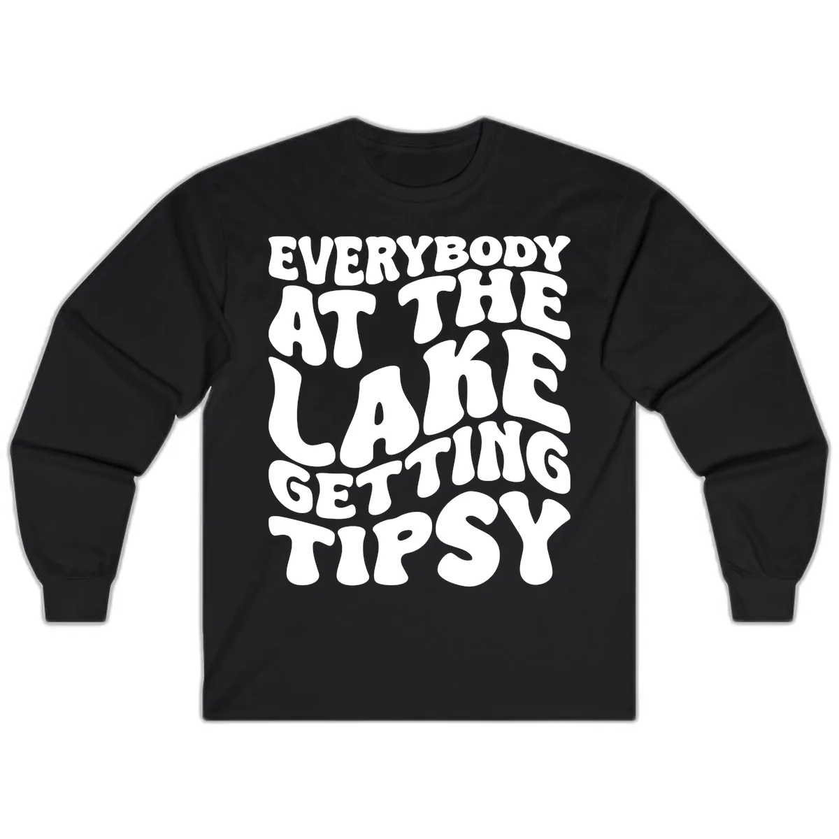 Everybody At The Lake Getting Tipsy Long Sleeve in Black