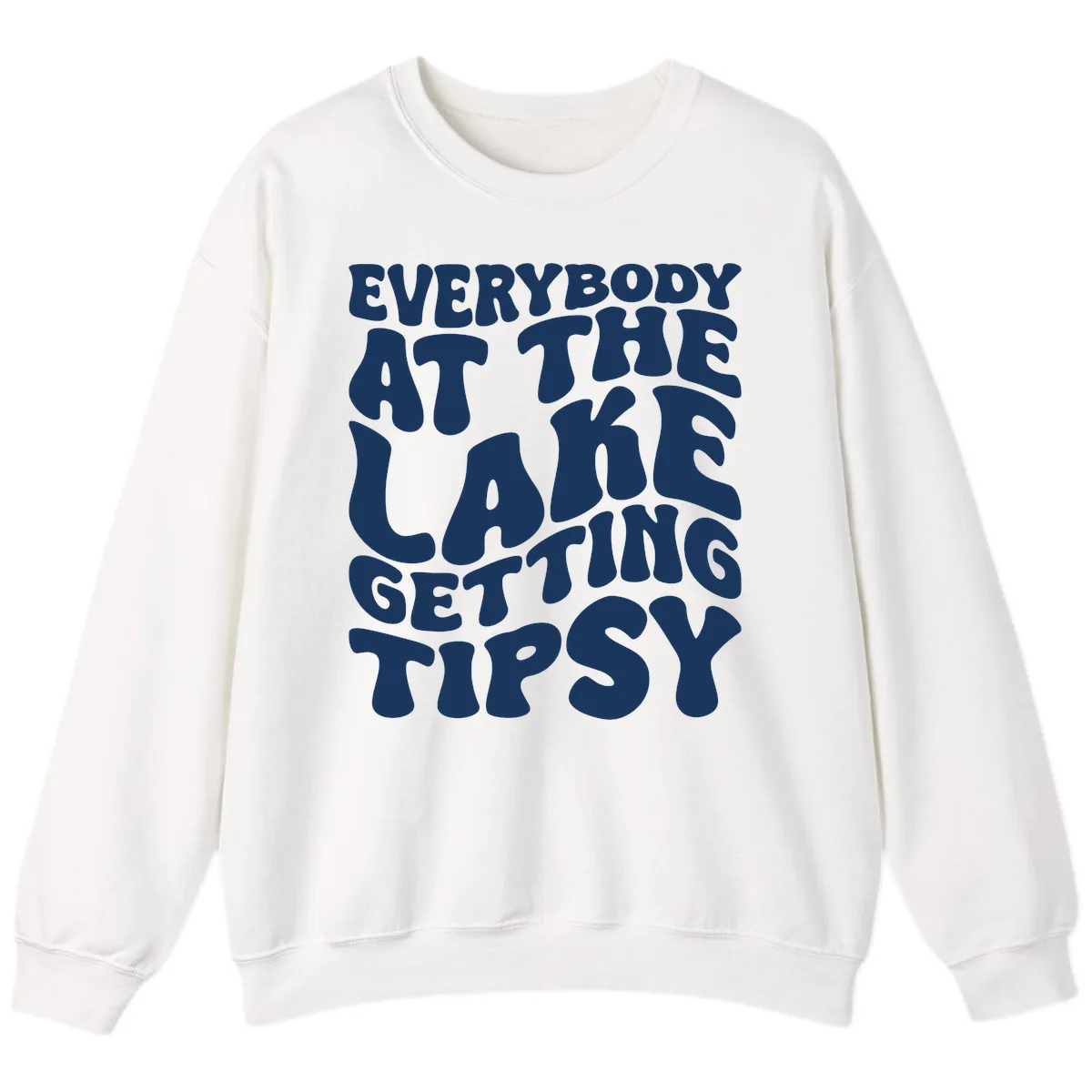 Everybody At The Lake Getting Tipsy Sweatshirt in White