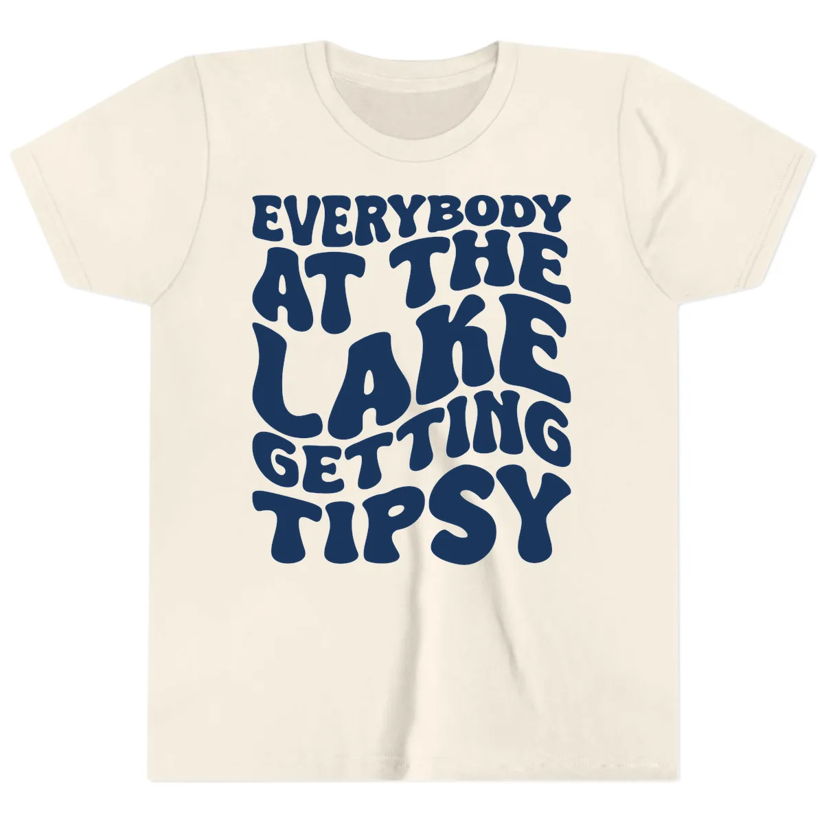 Everybody At The Lake Getting Tipsy Youth T-Shirt in Natural