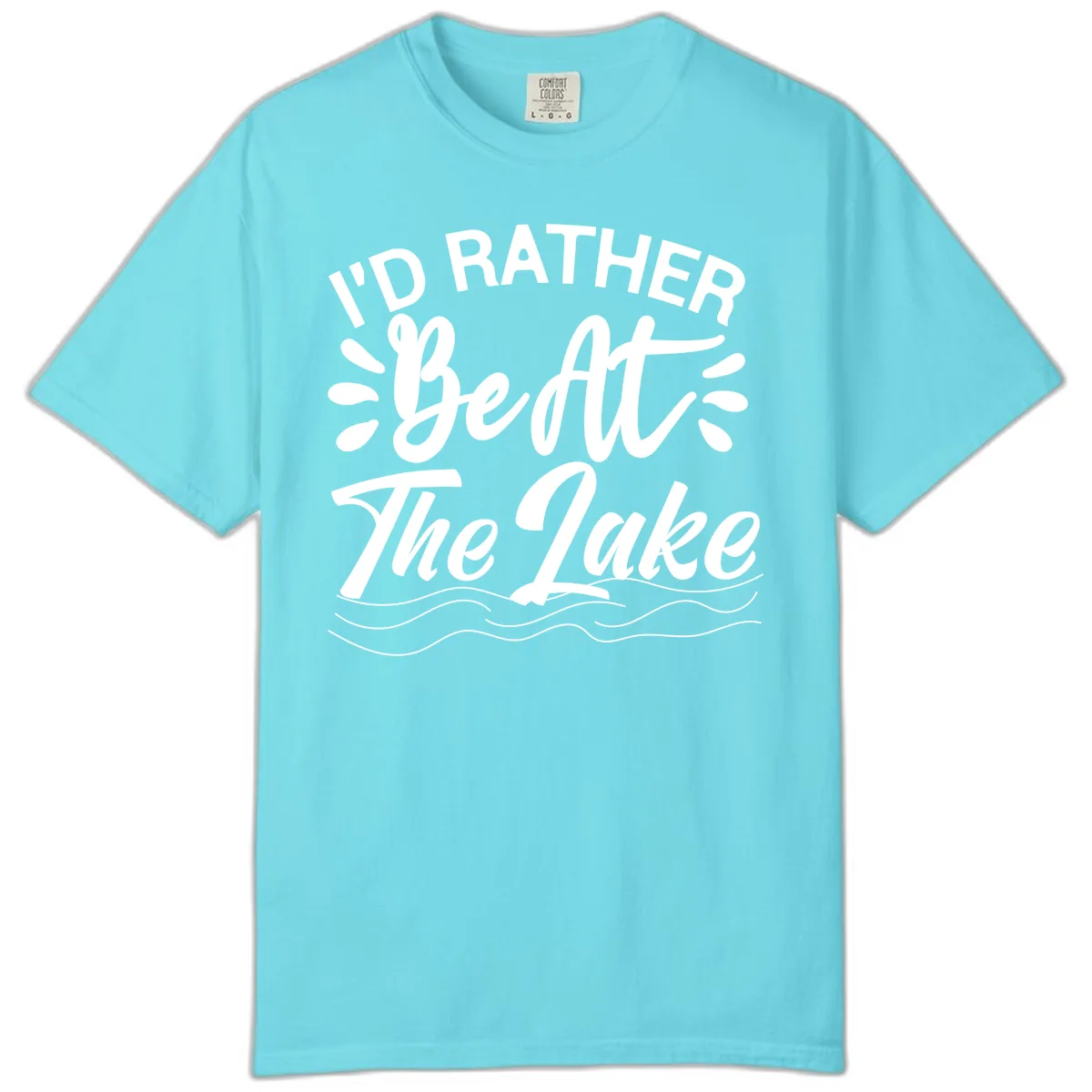 I'd Rather Be At The Lake Design Comfort Color in Lagoon Blue