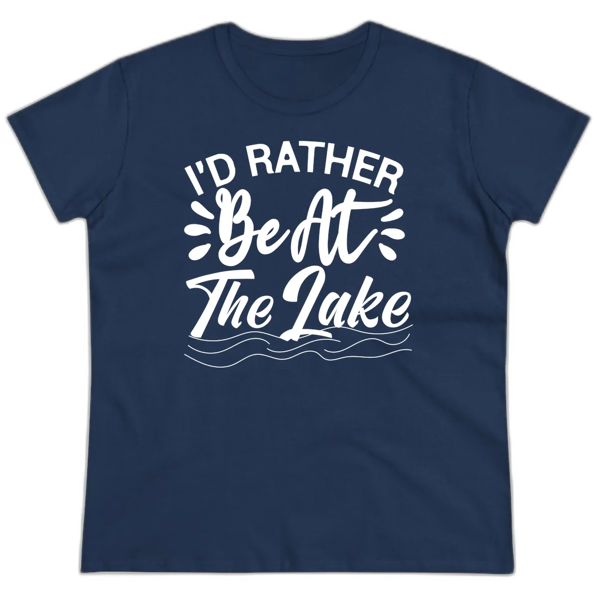 I'd Rather Be At The Lake Design Ladies Tee in Navy