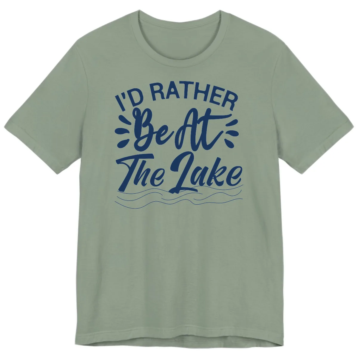 I'd Rather Be At The Lake Design Premium T-Shirt in Sage