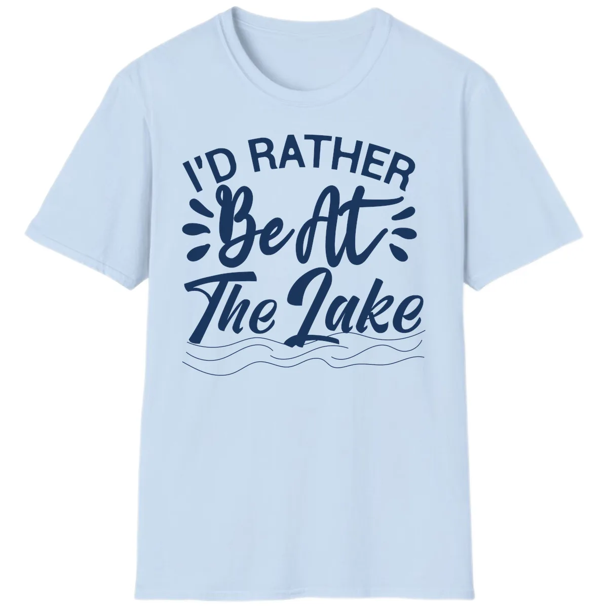 I'd Rather Be At The Lake Design T-Shirt in Light Blue