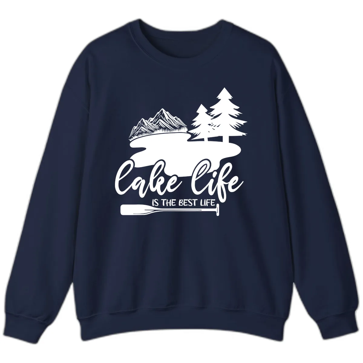 Lake Life Is The Best Life Design Sweatshirt in Navy