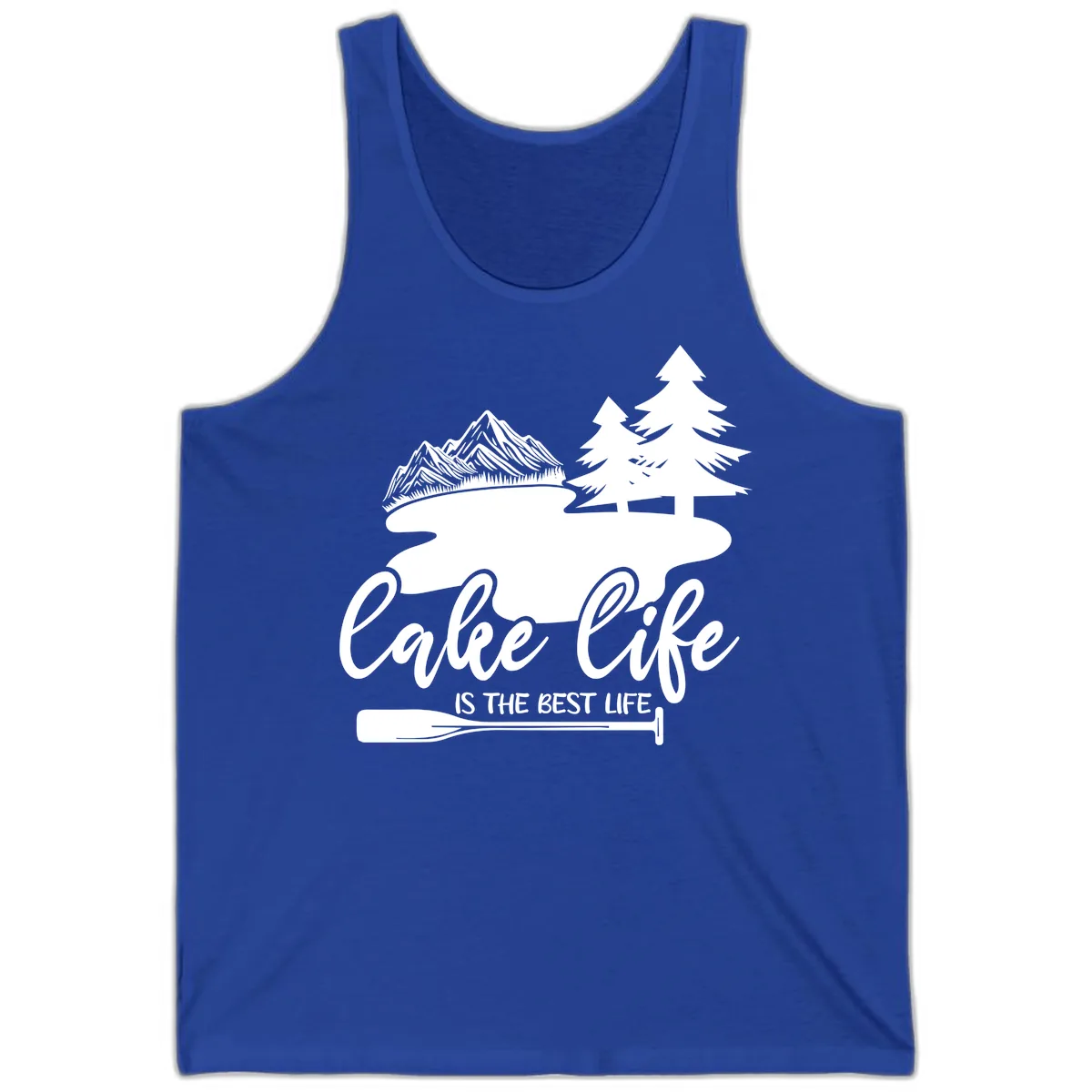 Lake Life Is The Best Life Design Tank in True Royal